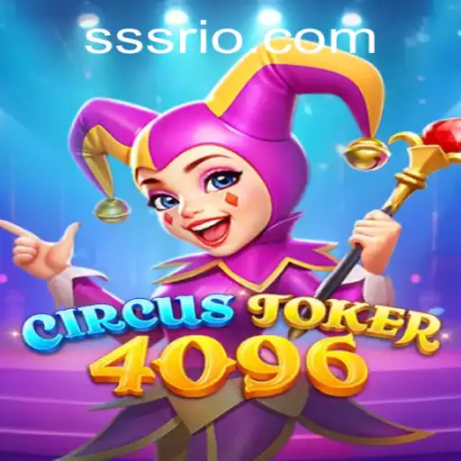 CircusJoker4096: A Nova Sensação no Universo de Jogos Digitais com SSS.BET