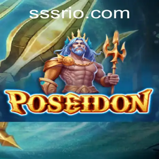 Descubra o Fascinante Mundo de Poseidon no Jogo Online SSS.BET